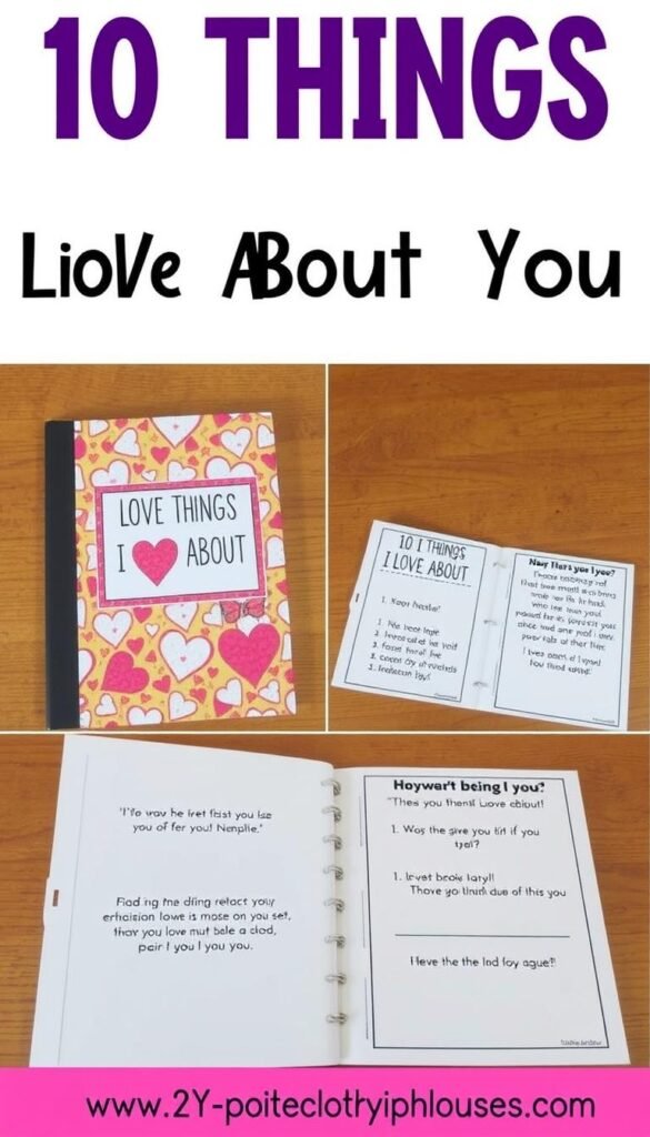 Create an image of a DIY "10 Things I Love About You" booklet Create an image of a DIY "10 Things I Love About You" booklet